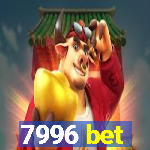 7996 bet